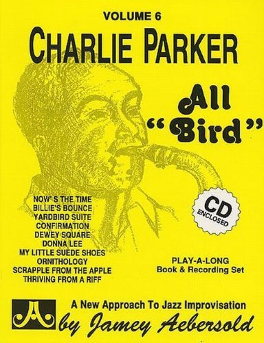 All Bird-The Music Of Charlie Parker - All Bird: The Music Of Charlie Parker [CD]