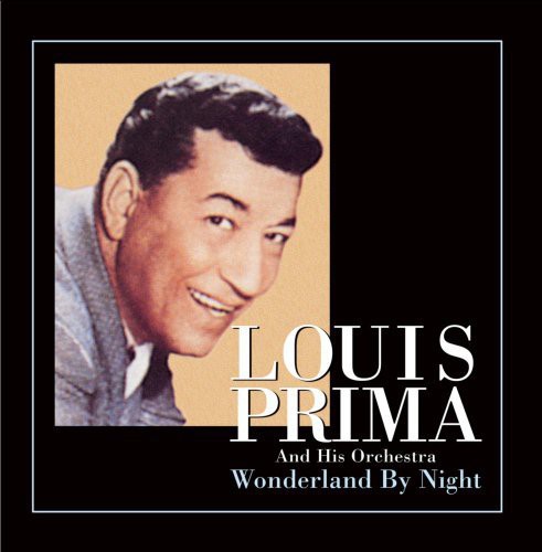 Louis Prima - Wonderland By Night [CD]