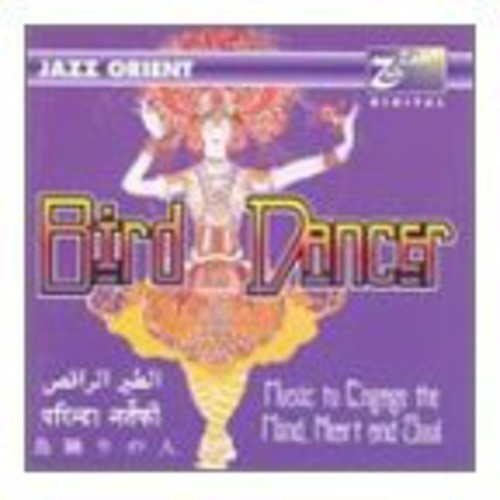 Jazz Orient - Bird Dancer [CD]