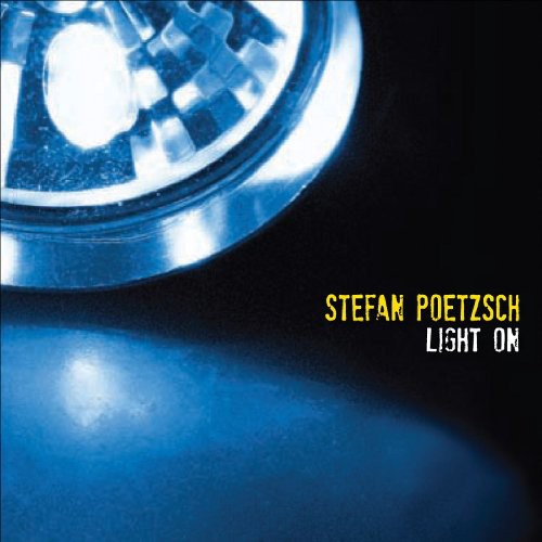 Stefan Poetzsch Ensemble - Light on [CD]
