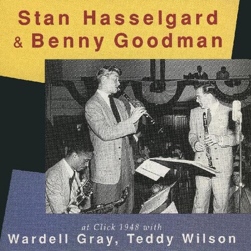 Hasselgard,stan / Goodman,benny - At Click 1948 - Music CD