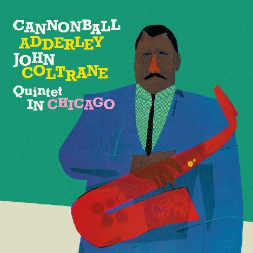Adderley,cannonball - Cannonball Adderley Quintet In Chicago - Music CD