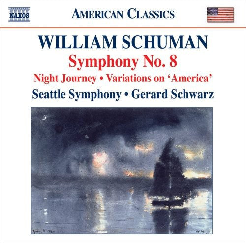 Gerard Schwarz - Symphony No 8 / Night Journey / Variations [CD]