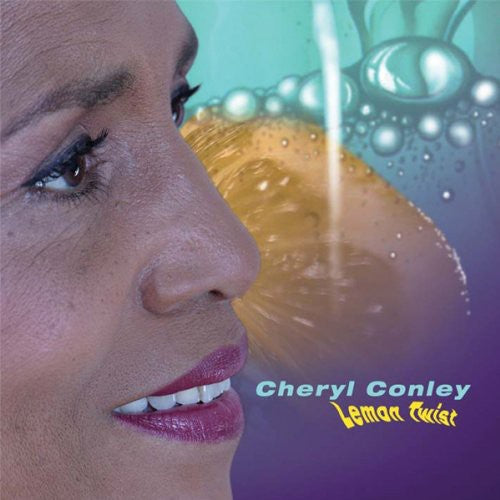 Cheryl Conley - Lemon Twist [CD]