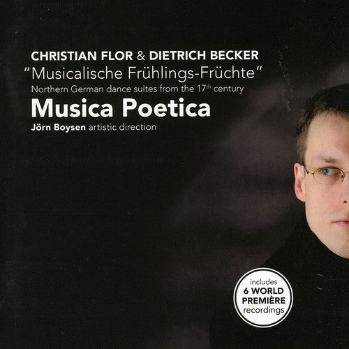 Musica Poetica/Boysen - Musicalische Fruhlings-Fruchte [CD]