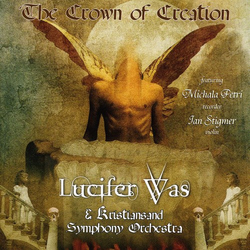 Lucifer Was - Crown of Creation [CD]