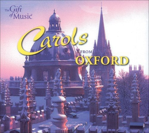 Carols From Oxford - Carols from Oxford / Various [CD]
