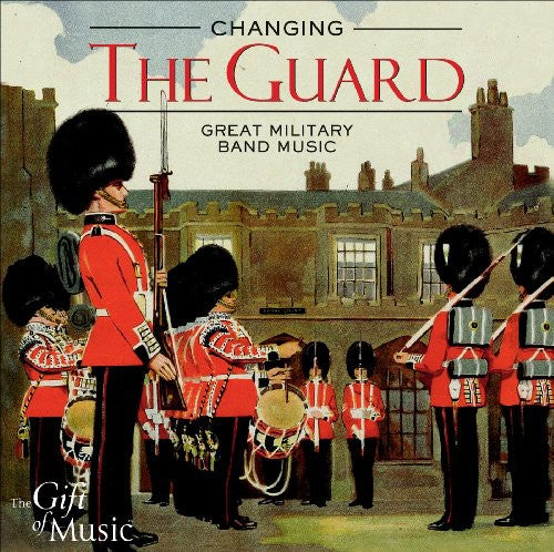 Changing The Guard / Various - Changing the Guard / Various [CD]