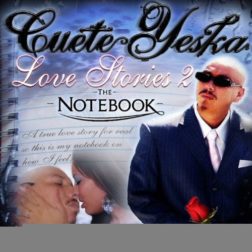 Cuete Yeska - Love Stories 2: The Notebook [CD]