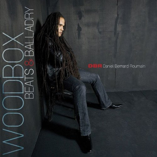 Daniel Roumain Bernard - Woodbox Beats and Balladry [CD]