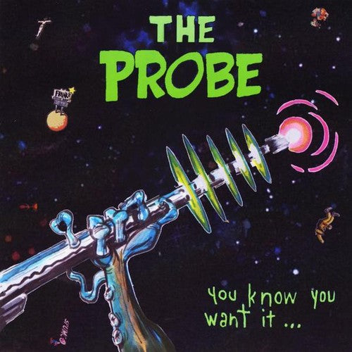 Probe - You Know You Want It [CD]
