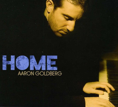 Aaron Goldberg - Home [CD]