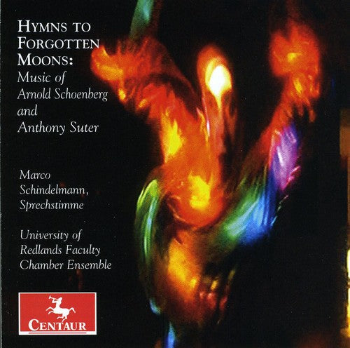 Schoenberg/Suter - Hymns to Forgotten Moods [CD]