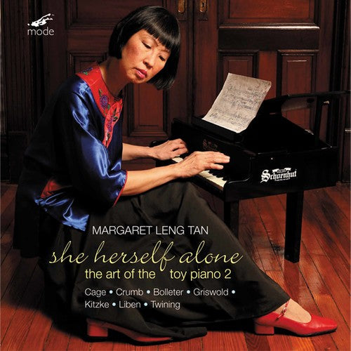 MARGARET LENG TAN - She Herself Alone: The Art of the Toy Piano 2 [CD]
