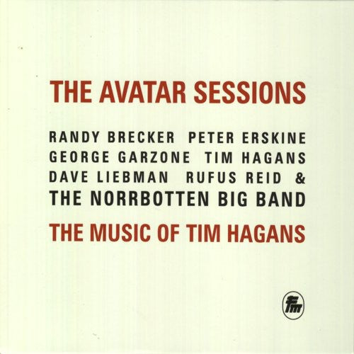 Norrbotten Big Band - The Avatar Sessions: The Music Of Tim Hagans [CD]