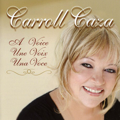 Carroll Caza - Voice Un Voix Una Voice [CD]