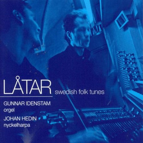 Hedin Johan/Gunnar Idenstam - Latar: Swedish Folk Tunes [CD]