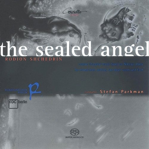 Shchedrin / Berlin Radio Choir / Parkman - Sealed Angel [CD]