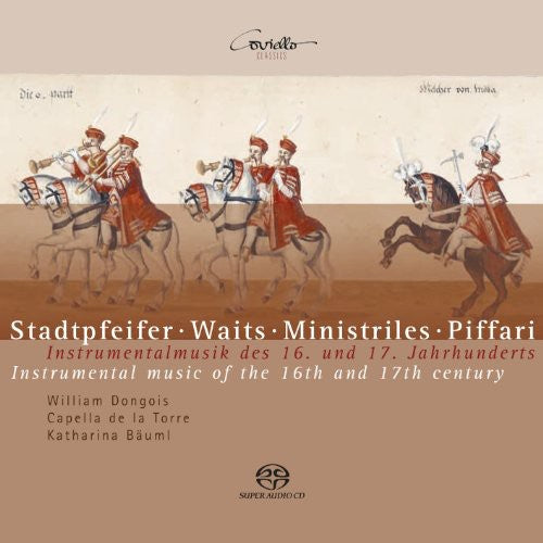 Capella de la Torre - Instumental Music of the 16th & 17th Century [CD]