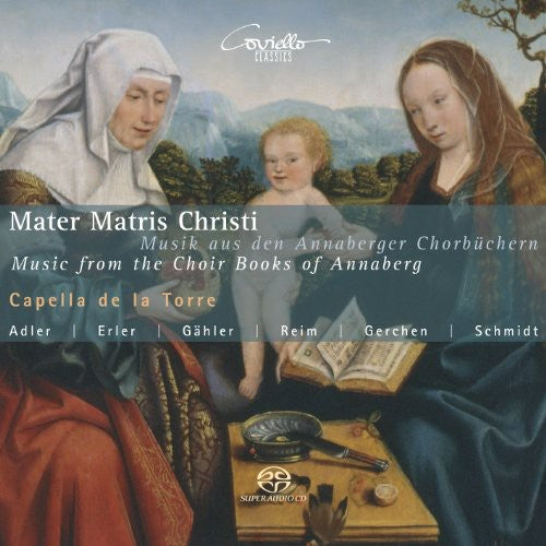 Katharina Ba?uml - Mater Matris Christi - Music from the Choir Books [CD]