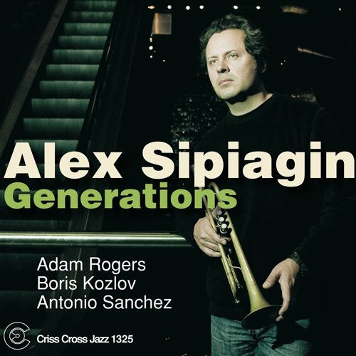 Alex Sipiagin - Generations [CD]