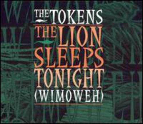Tokens - Lion Sleeps Tonight / la Bamba / Nothing But Girl [CD]