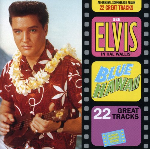 Presley,elvis - Blue Hawaii / O.s.t. - Music CD