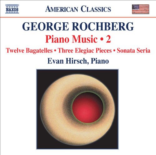 Evan Hirsch - Piano Music 2 / 12 Bagatelles / 3 Elegiac [CD]