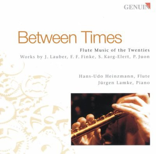 Hans-udo Heinzmann - Between Times: Flute Music of the Twenties [CD]
