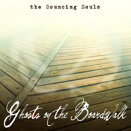 The Bouncing Souls - Ghosts on the Boardwalk [LP] Vinyl Record