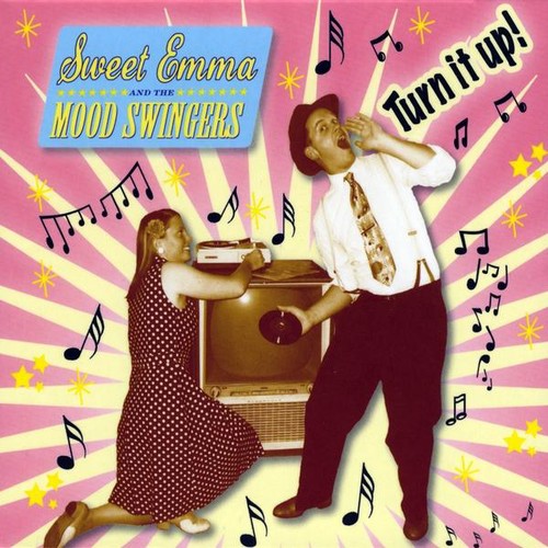 Sweet Emma & The Mood Swingers - Turn It Up [CD]