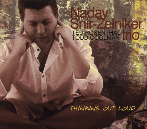 Snir-Nadav Zelniker - Thinking Out Loud [CD]