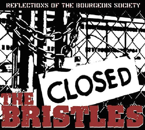 Bristles - Reflections of the Bourgeois Society [CD]