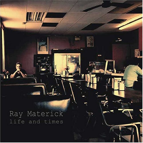 Ray Materick - Life and Times [2 CD]