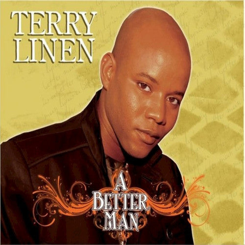 Terry Linen - A Better Man: Remastered [CD]