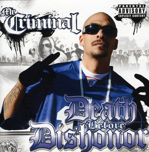 Mr Criminal - Death Before Dishonor [CD]