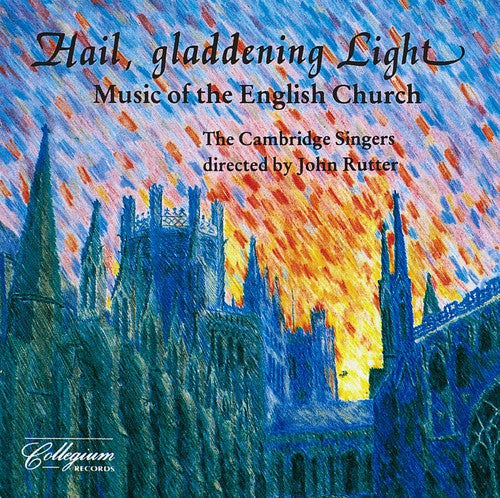 JOHN RUTTER - Hail Gladdening Light [CD]