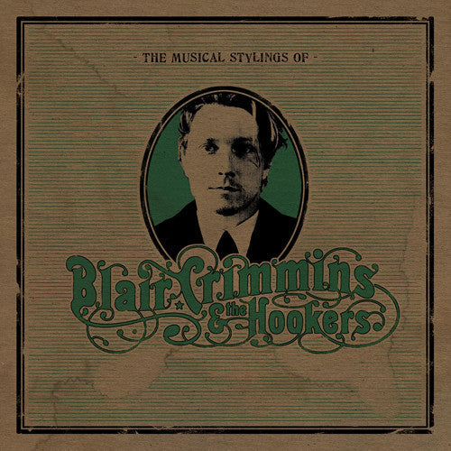Blair Crimmins and the Hookers - Musical Stylings of [CD]