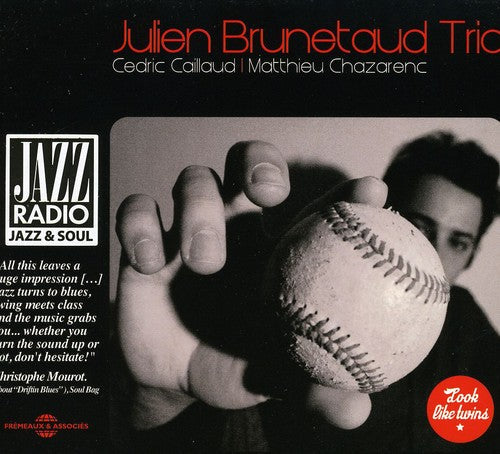 Julien Brunetaud Trio - Lokk Like Twins [CD]