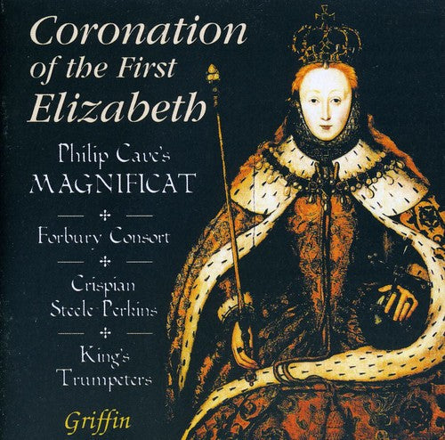 Philip Cave - Coronation of the First Elizabeth / Various [CD]