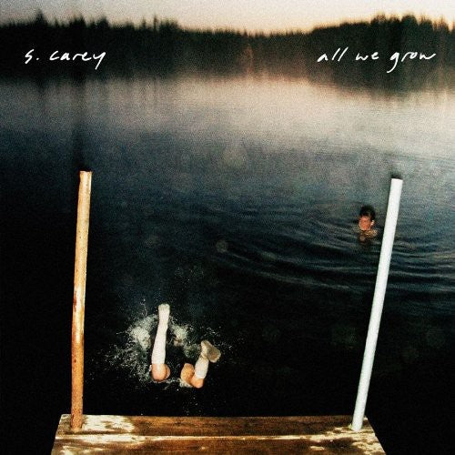 S. Carey - All We Grow [Vinyl] Vinyl Record