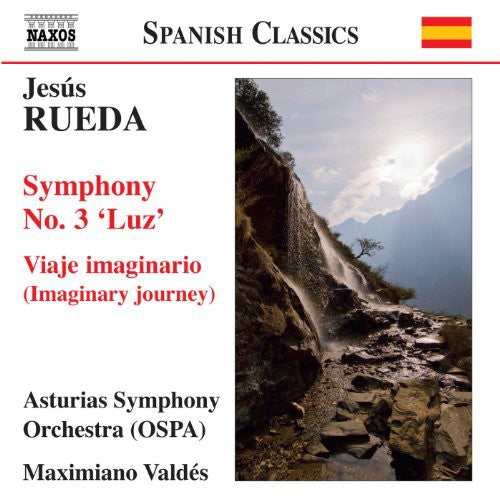 J. Rueda - Symphony No 3 / Viaje Imaginario [CD]