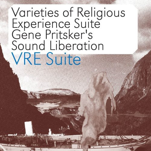 Sound Liberation - Vre Suite: Varieties of Religious Experience Suite [CD]