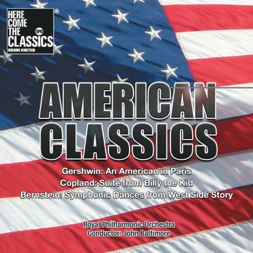 Gershwin/Copland/Bernstein - American Classics: An American in Paris [CD]