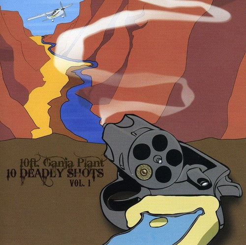 10 Ft. Ganja Plant - 10 Deadly Shots, Vol. 1 [CD]