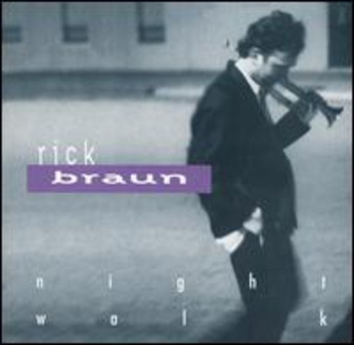 Rick Braun - Nightwalk [CD]