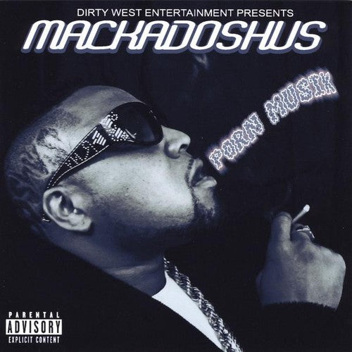 Mr.Mackadoshus - Porn Musik [CD]