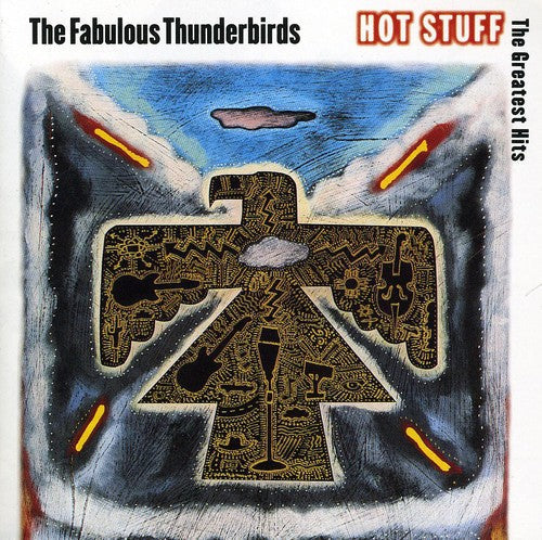 The Fabulous Thunderbirds - Hot Stuff: The Greatest Hits [CD]