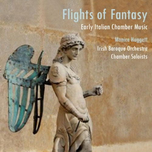 Monica Huggett - Flights of Fantasy: Early Italian Chamber Music [CD]