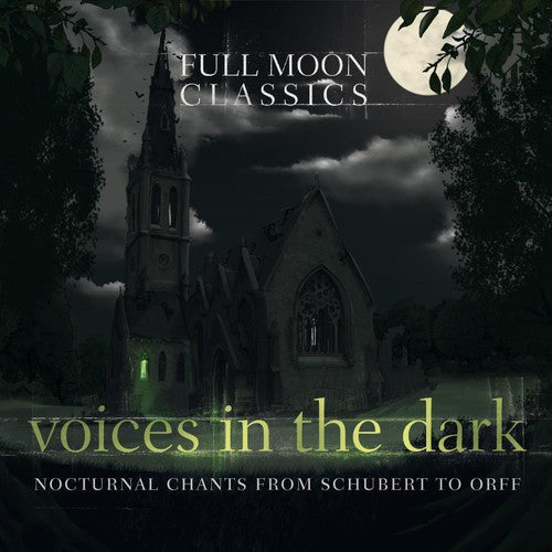 Full Moon Classics - Full Moon Classics: Voices in the Dark / Various [CD]